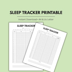 Peut inclure: Deux imprimables blancs de suivi du sommeil avec le texte "SLEEP TRACKER PRINTABLE" en haut. Les trackers ont une mise en page en grille pour suivre les habitudes de sommeil, avec des sections pour la date, PM et AM. Le texte "Instant Download A4 & Us Letter" est également visible.
