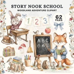 Puede incluir: Una colección de imágenes prediseñadas digitales titulada STORY NOOK SCHOOL WOODLAND ADVENTURE CLIPART con ilustraciones en acuarela de un conejo en un escritorio, un zorro maestro con pizarra, los números 123, libros y animales.