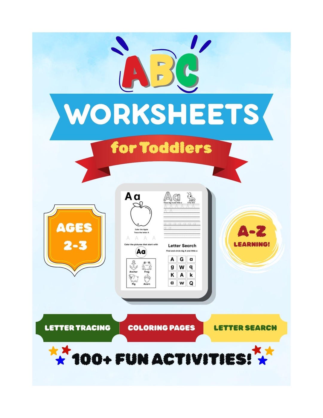 Preschool Worksheets for Toddlers / ABC Tracing, Coloring & Letter