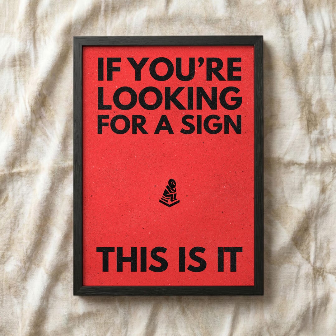 Looking for A Sign Poster | Red Quote Wall Art Print | Minimalist ...