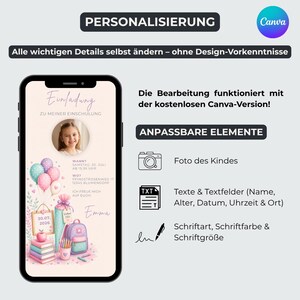 May include: A digital invitation template for a school enrolment party displayed on a smartphone screen. The design features pastel balloons, a school cone, a backpack, and a stack of books. Text includes Einladung, Emma, and event details.