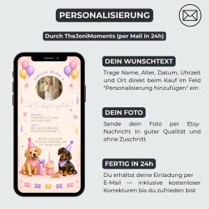 Peut inclure: Un mod&egrave;le d'invitation num&eacute;rique affich&eacute; sur un &eacute;cran de smartphone avec un fond rose, des ballons, un cadre photo circulaire et des illustrations de deux chiots portant des chapeaux de f&ecirc;te. Le texte contient des instructions en allemand.