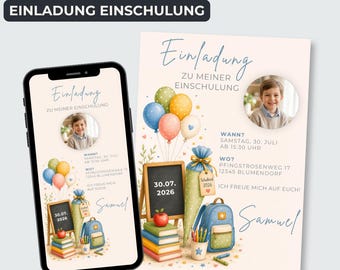 Può includere: Un modello di invito digitale per una festa di inizio scuola visualizzato su uno smartphone e una carta stampata. Il design presenta palloncini, una lavagna con 30.07.2026, un cono scolastico, uno zaino, libri e la foto di Samuel.