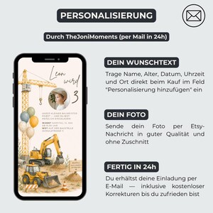 May include: A digital invitation design on a smartphone screen. The invitation features a construction theme with a crane, excavator, and a child's photo. Text includes "Leon wird 3" and event details. The design is personalized.