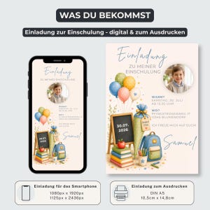 Puede incluir: Una plantilla de invitaci&oacute;n digital para el inicio escolar en smartphone e impresi&oacute;n, con foto de un ni&ntilde;o, globos coloridos, pizarra con 30.07.2026, cono escolar, libros y mochila. El texto incluye Einladung zu meiner Einschulung, Wann, Wo y el nombre Samuel.