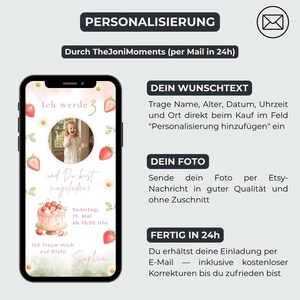 May include: A digital invitation template displayed on a smartphone screen featuring a strawberry and daisy theme with a circular photo frame, text in German, and instructional text boxes on the right side explaining the personalization process.