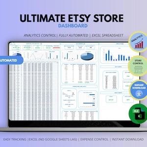 Può includere: Uno schermo di computer portatile che mostra un foglio di calcolo Excel Ultimate Etsy Store Dashboard. L'interfaccia presenta tabelle di dati, grafici a barre e grafici a torta per il controllo analitico. Icone circolari evidenziano le funzionalità.