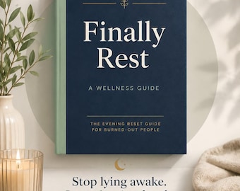 Finally Rest | Sleep Ebook for Burned Out People | Evening Routine Guide PDF | Burnout Recovery | Wellness Printable