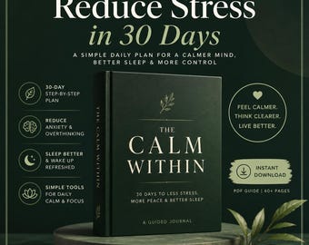 Guía para aliviar el estrés (PDF) / Deja de pensar demasiado y de sentir ansiedad / Plan de reinicio mental de 30 días / Mente tranquila, mejor sueño / Descarga digital