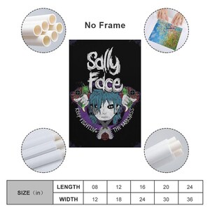May include: A black canvas print featuring the text "Sally Face" above an illustration of a character with blue hair and a prosthetic face. The words "Keep Fighting The Darkness" are printed around the character.