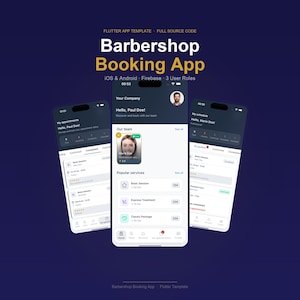 May include: Three smartphones displaying a barbershop booking app interface. The app features appointment scheduling, user profiles, and service listings. Text on the screen includes "Barbershop Booking App", "iOS & Android", and "Basic Session". The background is a dark blue.