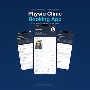 May include: Three smartphone screens displaying a "Physio Clinic Booking App" interface. The app features appointment scheduling, user profiles, and service listings. The app's color scheme is white and blue, with the text "Physio Clinic Booking App" at the top.