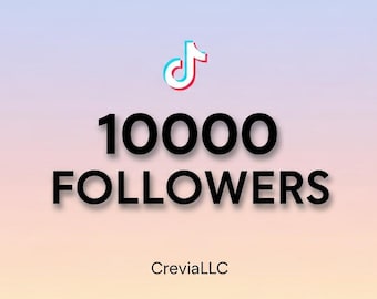 10 000 abonnés TikTok | Boost des vrais abonnés TikTok | Développez rapidement votre compte TikTok | Service de croissance des médias sociaux | Livraison instantanée | Crévia