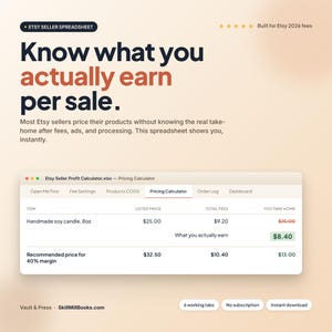May include: A spreadsheet titled "Etsy Seller Spreadsheet" with the text "Know what you actually earn per sale." The spreadsheet shows pricing calculations for Etsy sellers, including fees and profit margins. The spreadsheet is for Etsy 2026 fees.