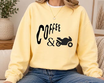 Coffee and Motorcycle Sweatshirt, Biker Coffee Crewneck, Moto Lover Shirt, Motorcycle Gift, Cozy Rider Pullover