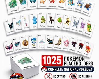 Op de afbeelding: Een verzameling rechthoekige witte kaarten met diverse kleurrijke Pokémon-illustraties, namen en indexnummers. Een stapel kaarten wordt getoond naast de tekst 1025 POKÉMON PLACEHOLDERS COMPLETE NATIONAL POKÉDEX, NO CUTTING en NO PRINTING.
