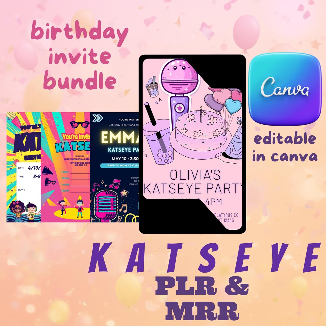 MRR and PLR KATSEYE Birthday Invitation Bundle, Editable Party Pack ...