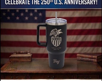 Personalized 250th Anniversary Patriotic Tumbler | 40 oz Stainless Steel Travel Mug