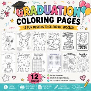 May include: A set of 12 graduation coloring pages featuring black and white line art designs with graduation caps, diplomas, and the text Class of 2026. The pages are sized at 8.5 inches by 11 inches and include word searches and illustrations.