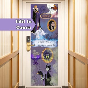 May include: A door wrap featuring illustrations of Disney villains, including the Evil Queen, Jafar, and Maleficent. The design incorporates a purple and gray color scheme with text that reads "Sunsets fade... but schemes never do."