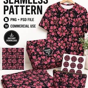 May include: A collection of products featuring a seamless floral pattern in pink and black. The image includes a t-shirt, gift box, cosmetic bag, stickers, and fabric. Text on the image reads "SEAMLESS PATTERN", "PNG + PSD FILE", "COMMERCIAL USE", and "INSTANT DOWNLOAD".