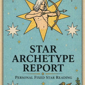Personalized Fixed Star Archetype Report | Birth Data Astrology Reading (PDF)