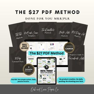 May include: A digital product bundle titled The $27 PDF Method, featuring multiple black document covers including TikTok Playbook, Meta Ads Playbook, and Reseller's Playbook, with gold circular badges stating Resell Rights Included and Customize in Canva.