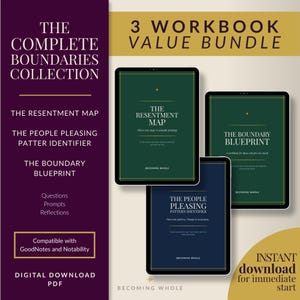May include: A digital download bundle featuring three workbooks: "The Resentment Map", "The People Pleasing Pattern Identifier", and "The Boundary Blueprint". The workbooks are displayed on tablets with dark green and navy blue covers. The text "Instant download for immediate start" is also visible.