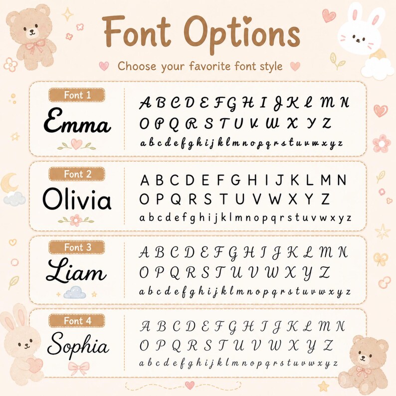 May include: A font selection chart featuring the text Font Options and Choose your favorite font style. It displays four distinct font styles labeled Font 1 through Font 4, each showing the full alphabet in uppercase and lowercase letters.
