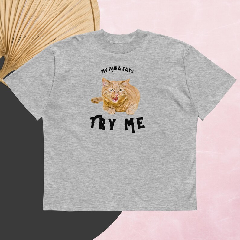 My Aura Says Try Me Cat Graphic Tee • Funny Spiritual Cat Mom Shirt image 7