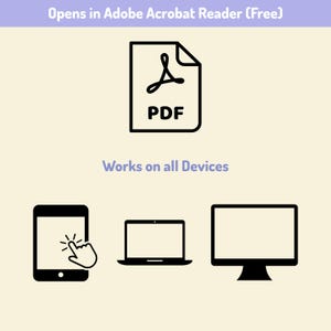 May include: A black PDF icon centered above the text Opens in Adobe Acrobat Reader (Free). Below this, the text Works on all Devices appears above black icons of a tablet with a touch gesture, a laptop, and a desktop computer monitor.