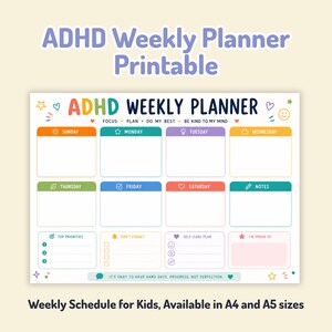 May include: A colorful ADHD weekly planner printable featuring sections for each day of the week, top priorities, don't forget, self-care plan, and I'm proud of. The layout includes icons, text, and the phrase It's okay to have hard days. Progress, not perfection.