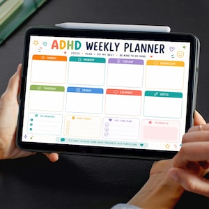 May include: A digital ADHD weekly planner displayed on a tablet screen. The layout features colorful sections for each day of the week, plus areas for top priorities, a self-care plan, and notes. Text includes ADHD WEEKLY PLANNER and IT'S OKAY TO HAVE HARD DAYS: PROGRESS, NOT PERFECTION.