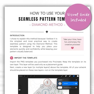 May include: A digital instructional document titled How to Use Your Seamless Pattern Template - Diamond Method. It includes an introduction, a pink circle badge stating Visual Guide Included, and step-by-step instructions for Procreate.