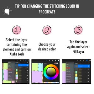 May include: An instructional graphic titled TIP FOR CHANGING THE STITCHING COLOUR IN PROCREATE. It features three numbered steps: 1. Select the layer and turn on Alpha Lock, 2. Choose your colour, 3. Tap the layer and select Fill Layer.