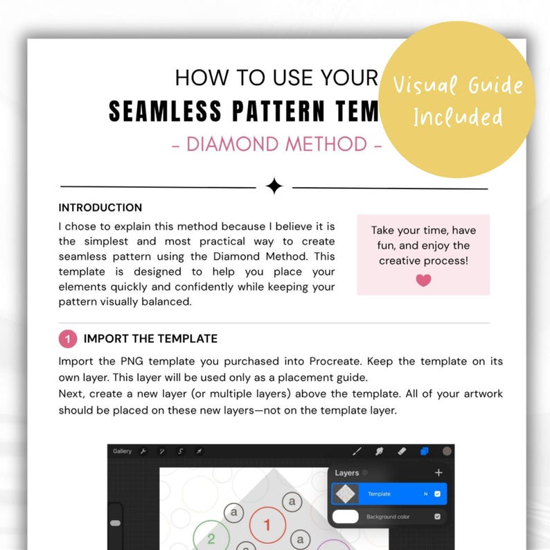 May include: A digital instructional document titled How to Use Your Seamless Pattern Template - Diamond Method. It includes an introduction, step-by-step instructions for importing the template into Procreate, and a visual guide for layer placement.