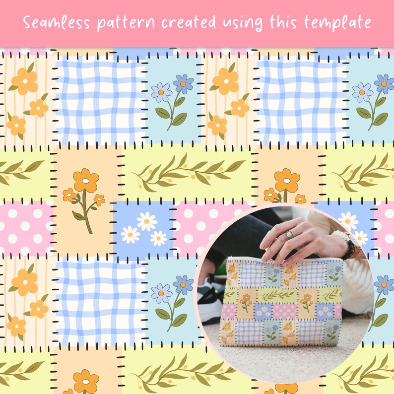 May include: A rectangular zipped pouch featuring a patchwork-style pattern of light blue gingham, yellow, and pink squares with white polka dots, orange flowers, blue flowers, and green leafy branches. The text reads Seamless pattern created using this template.