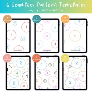 May include: Six digital tablet screens displaying seamless pattern templates with various colored circles and numbers. The text at the top reads 6 Seamless Pattern Templates, png, 3600 x 3600 px. Each tablet shows a different arrangement of circles.