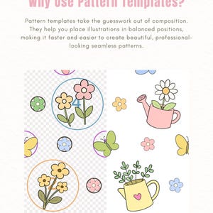 May include: A pattern template guide with the text Why Use Pattern Templates? followed by an explanation. The visual displays a grid of illustrations including pink, yellow, and blue flowers, green butterflies, and yellow or pink watering cans.