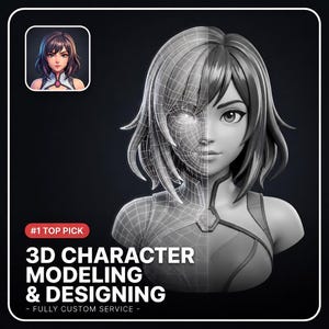 May include: A grayscale image showcasing 3D character modeling and design. The image features a stylized female character, split to show both the rendered model and its wireframe. Text reads "#1 TOP PICK" and "3D CHARACTER MODELING & DESIGNING - FULLY CUSTOM SERVICE -."