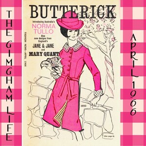 Könnte beinhalten: Ein Vintage-Magazincover mit einer Frau in einem rosafarbenen Mantel und Hut. Das Magazin heißt "The Gingham Life" und ist eine Mode-News-Publikation aus dem April 1966. Das Cover zeigt auch den Text "Butterick" und erwähnt die Designer Norma Tullo, Jane & Jane und Mary Quant.