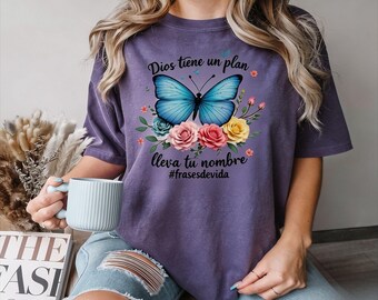 Comfort Colors Christian Spanish Shirt, Dios Tiene Un Plan Lleva Tu Nombre Shirt, Religious Women Shirt, Faith Based Shirt