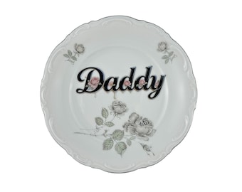 Daddy Vintage China Art Plate Funny Gay Home Decor Gift For Daddy Trophy Husband 7.5"