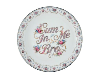 Cum In Me Bro Vintage Noritake Bloomfield 6042 Art Plate One-of-a-Kind Trophy Husband Decor