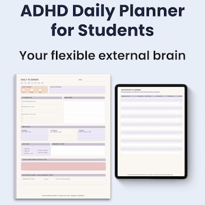 Può includere: ADHD Daily Planner per studenti. L'immagine mostra un'agenda cartacea e un tablet con un'agenda digitale. L'agenda cartacea ha sezioni per compiti giornalieri, appuntamenti e note. Il tablet mostra un layout simile. Il testo recita "Your flexible external brain."