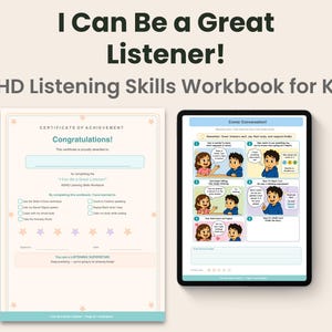 以下が含まれることがあります： 「I Can Be a Great Listener!」のテキストが入った、ADHDの子供向けのリスニングスキルワークブック。画像には証明書と漫画が表示されたタブレットが含まれています。