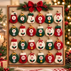 May include: A wooden advent calendar board featuring twenty-four crocheted ornaments in red, green, and white. The ornaments are shaped like stockings and circles, each numbered from 1 to 24, decorated with small holly, stars, or snowflakes.