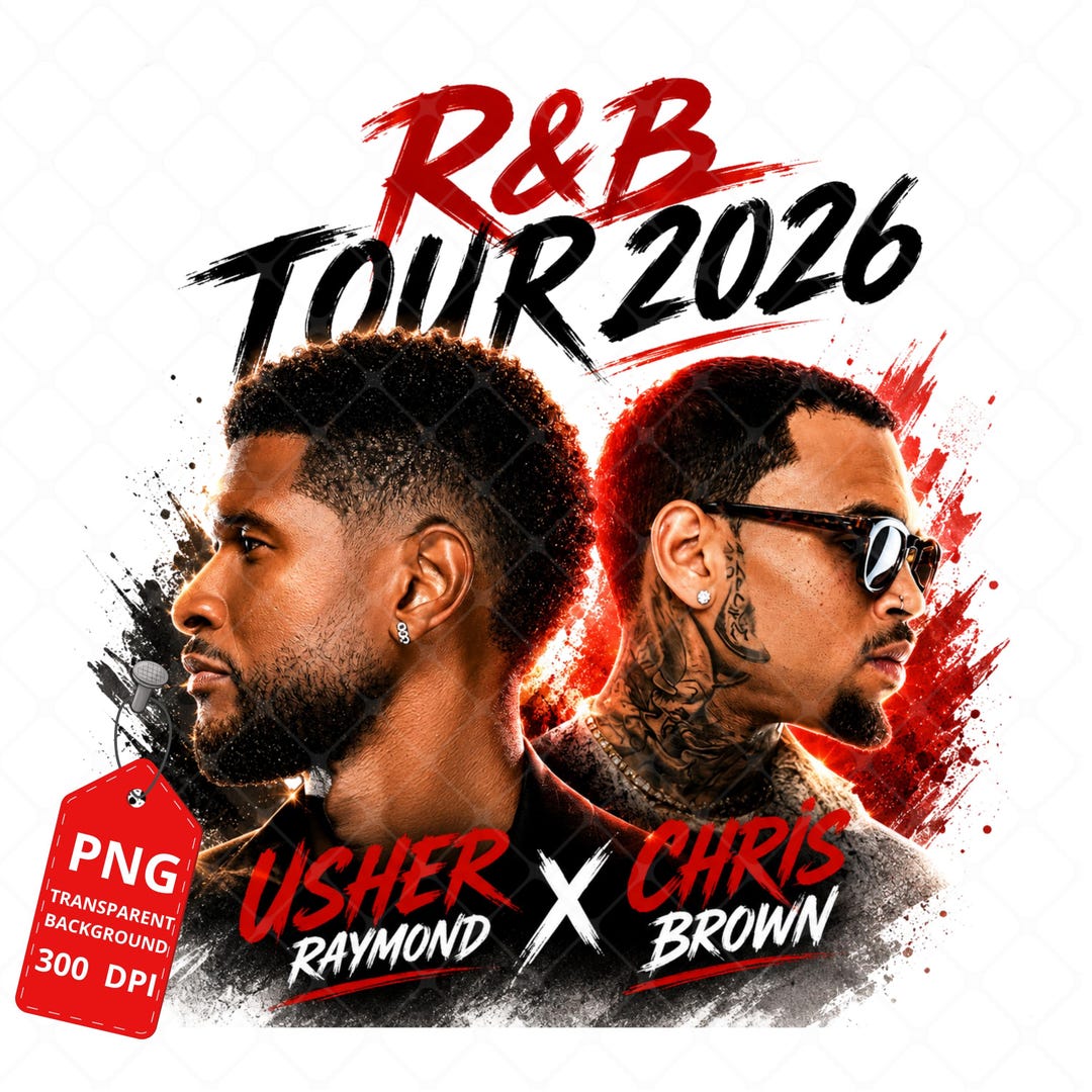 Usher Chris Brown R&B Tour 2026 Bundle PNG File Design (Digital Download)