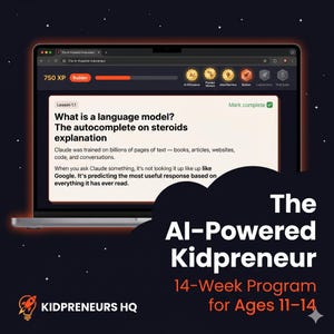 Cours d'IA pour enfants | Programme Kidpreneur de 14 semaines | Entrepreneuriat au collège | Téléchargement numérique | Programme d'études en STIM pour l'enseignement à domicile