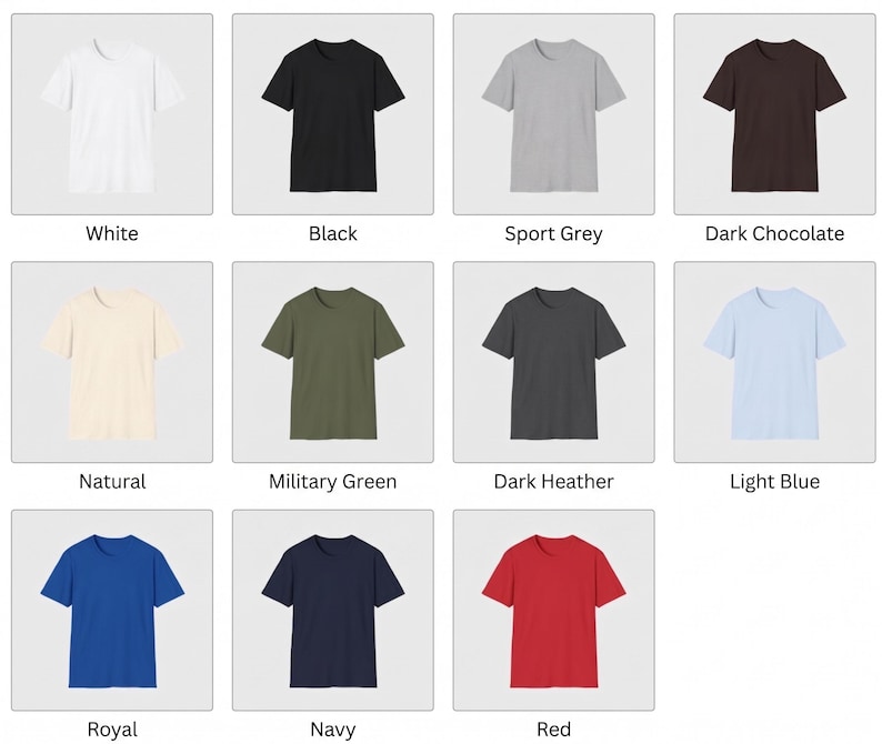 May include: A collection of short-sleeved t-shirts in various colors, including white, black, sport grey, dark chocolate, natural, military green, dark heather, light blue, royal, navy, and red. Each shirt is displayed on a white background.